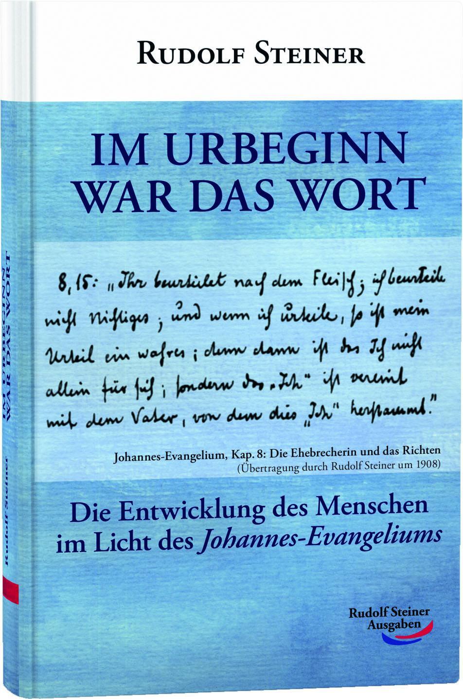 Cover: 9783867720304 | Im Urbeginn war das Wort | Rudolf Steiner | Buch | 256 S. | Deutsch