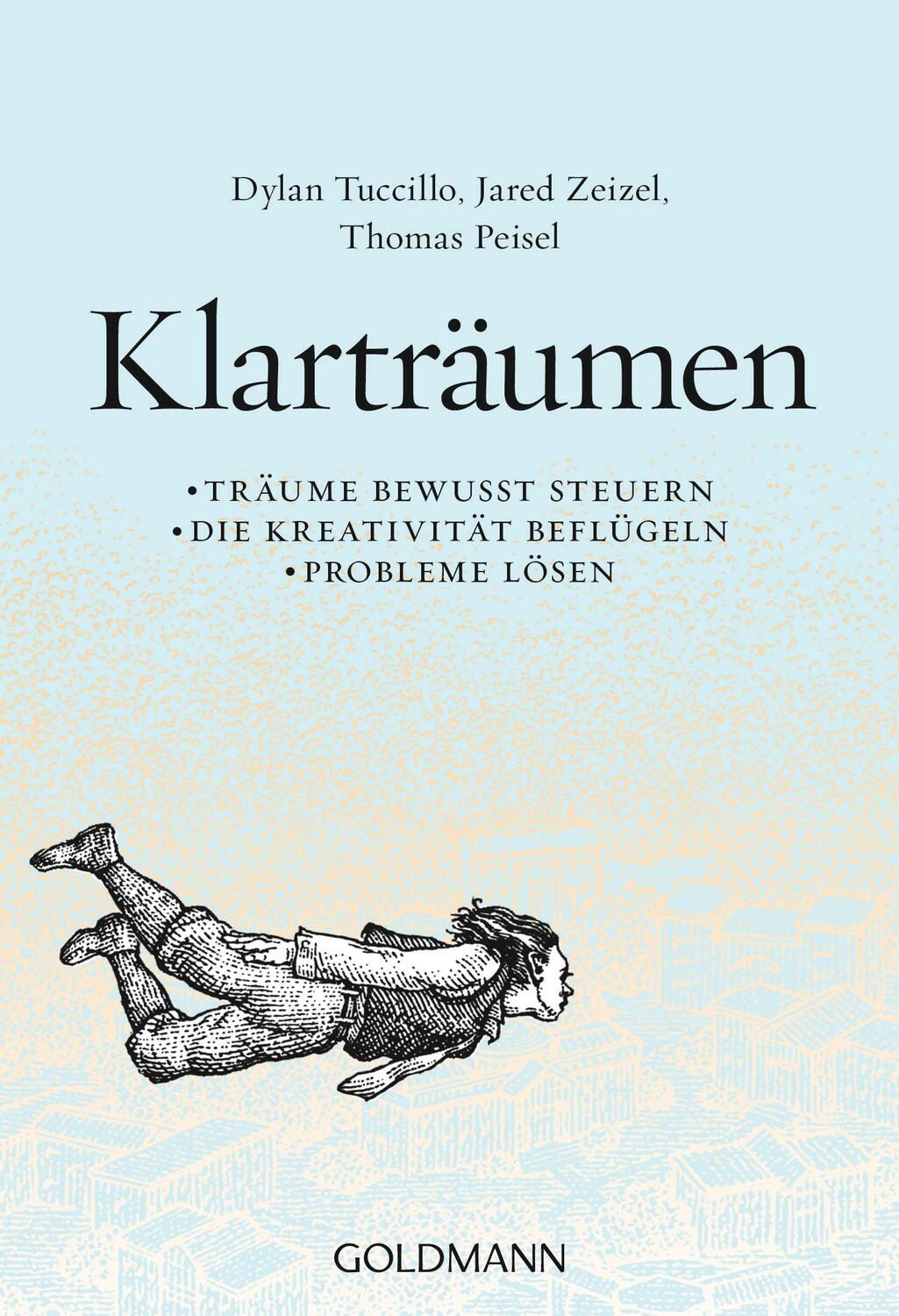 Cover: 9783442221295 | Klarträumen | Dylan Tuccillo (u. a.) | Taschenbuch | Deutsch | 2015