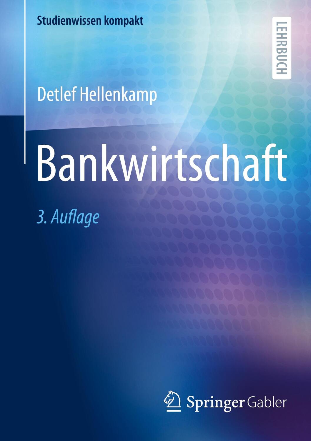 Cover: 9783658375485 | Bankwirtschaft | Detlef Hellenkamp | Taschenbuch | Deutsch | 2022