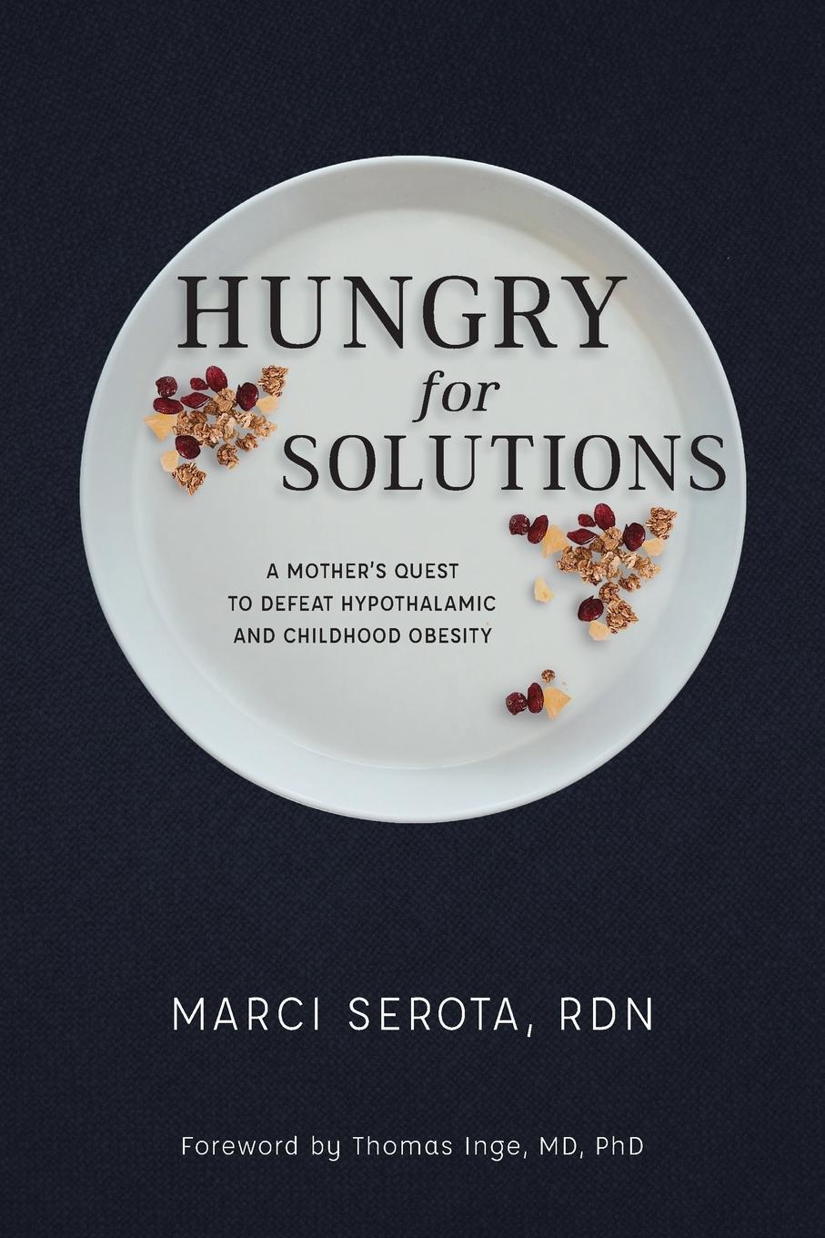 Cover: 9781612543444 | Hungry for Solutions | Marci Serota | Taschenbuch | Paperback | 2019