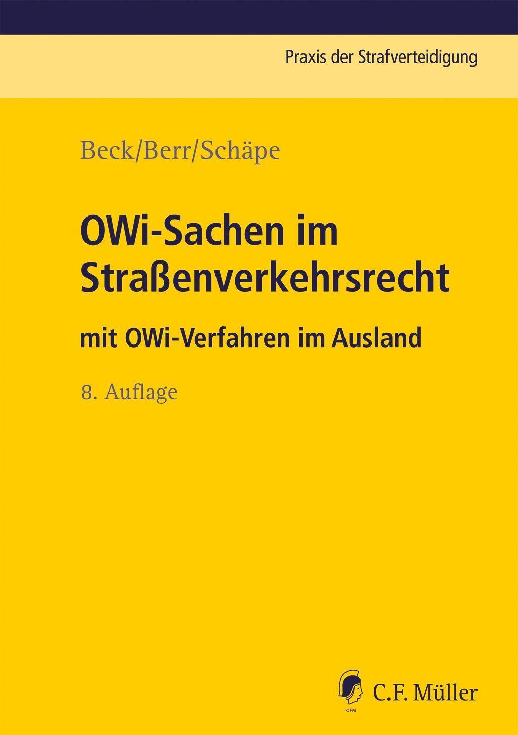 Cover: 9783811487550 | OWi-Sachen im Straßenverkehrsrecht | mit OWi-Verfahren im Ausland