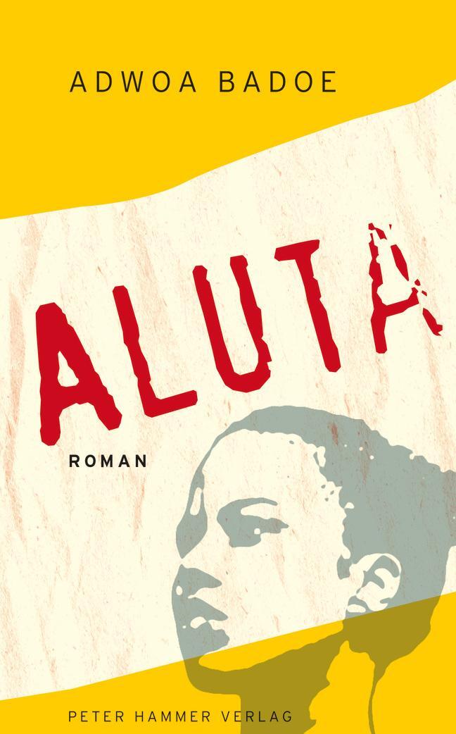 Cover: 9783779505877 | Aluta | Adwoa Badoe | Buch | Deutsch | 2018 | Peter Hammer Verlag GmbH