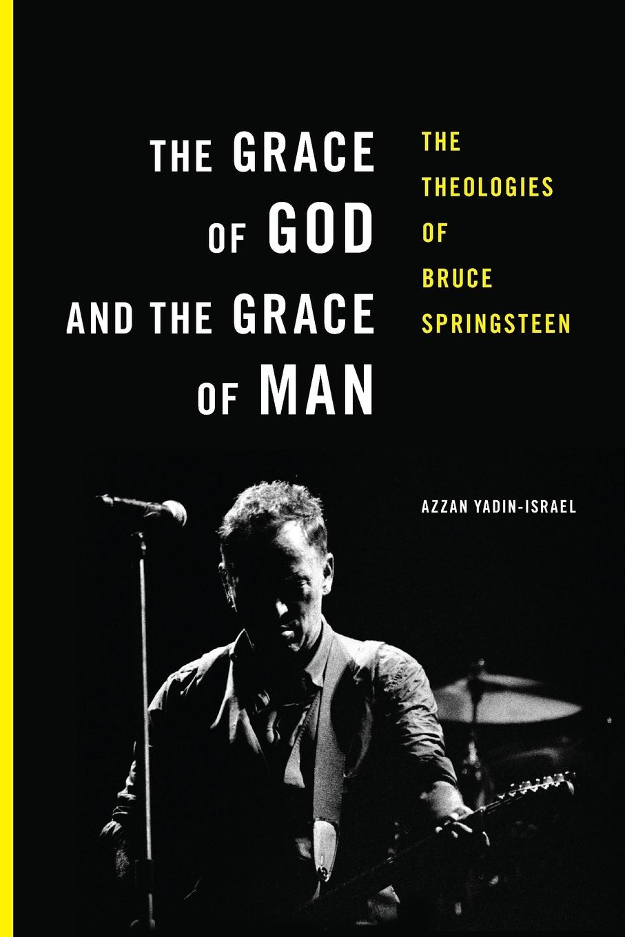 Cover: 9780692718513 | The Grace of God and the Grace of Man | Azzan Yadin-Israel | Buch