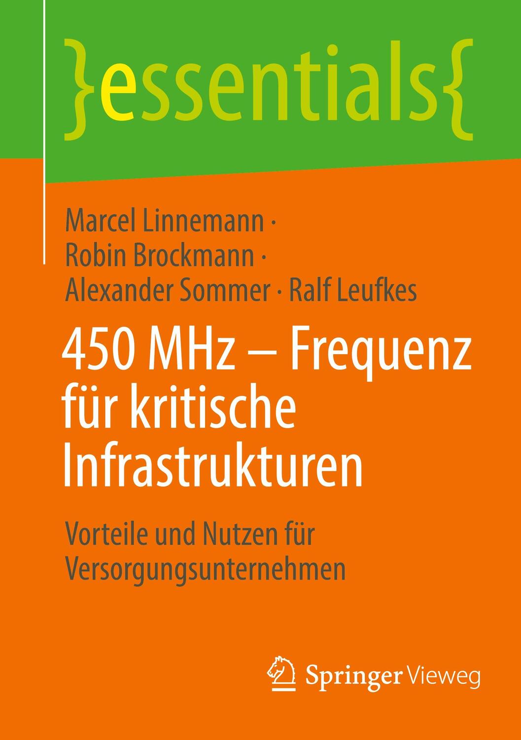 Cover: 9783658365370 | 450 MHz - Frequenz für kritische Infrastrukturen | Linnemann (u. a.)