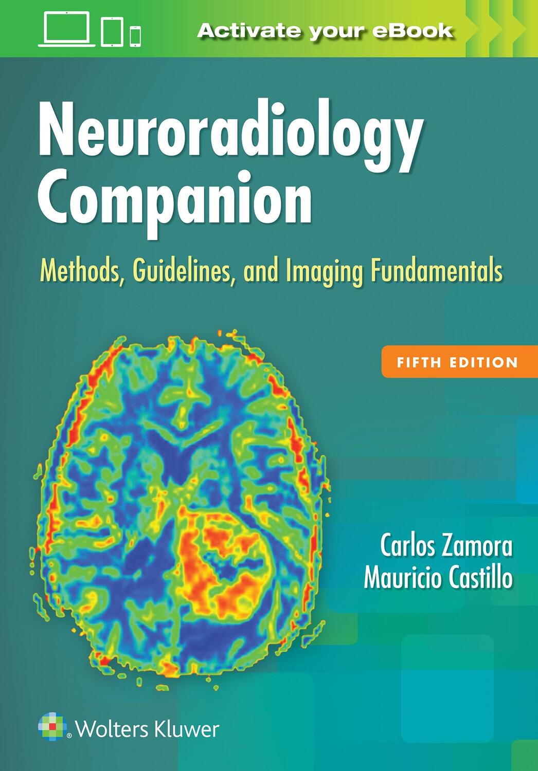 Cover: 9781496322135 | Neuroradiology Companion | Carlos Zamora (u. a.) | Taschenbuch | 2016