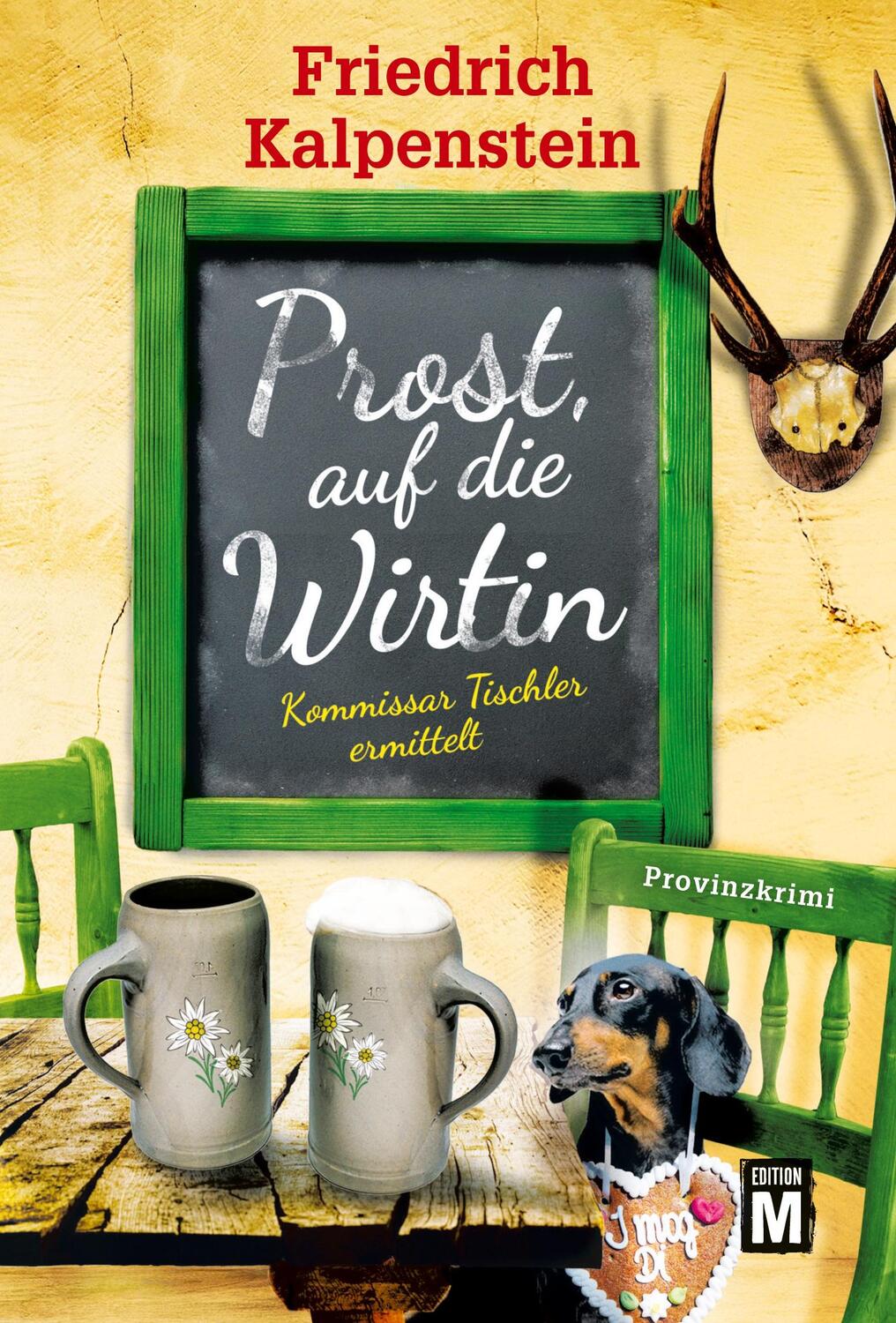 Cover: 9782496703467 | Prost, auf die Wirtin | Friedrich Kalpenstein | Taschenbuch | Deutsch
