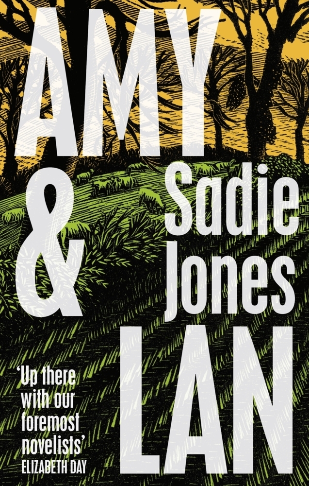 Cover: 9781784744823 | Amy and Lan | Sadie Jones | Taschenbuch | Trade paperback (UK) | 2022