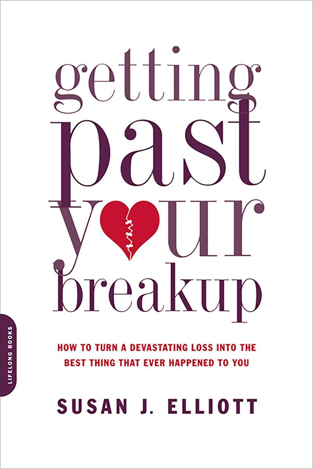 Cover: 9780738213286 | Getting Past Your Breakup | Susan J Elliott | Taschenbuch | Englisch
