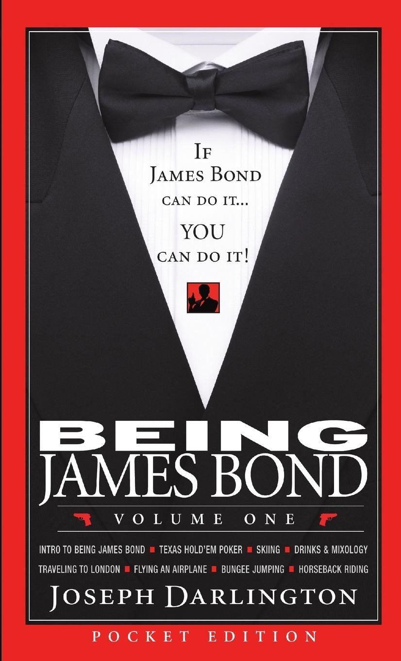 Cover: 9780557557103 | Being James Bond | Volume One - Pocket Edition | Joseph Darlington