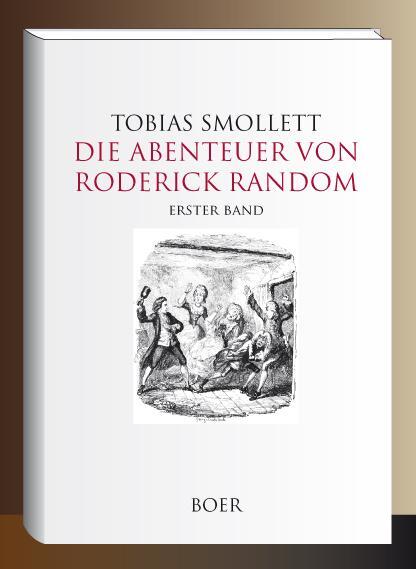 Cover: 9783966621755 | Die Abenteuer von Roderick Random Band 1 | Tobias Smollett | Buch