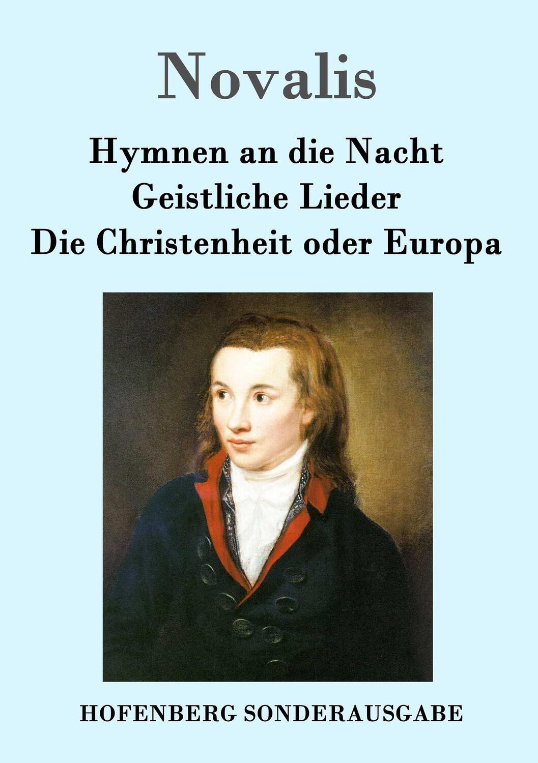 Cover: 9783843091862 | Hymnen an die Nacht / Geistliche Lieder / Die Christenheit oder Europa