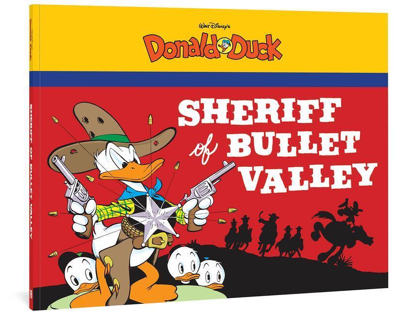 Cover: 9781606998205 | Walt Disney's Donald Duck: The Sheriff of Bullet Valley | Carl Barks