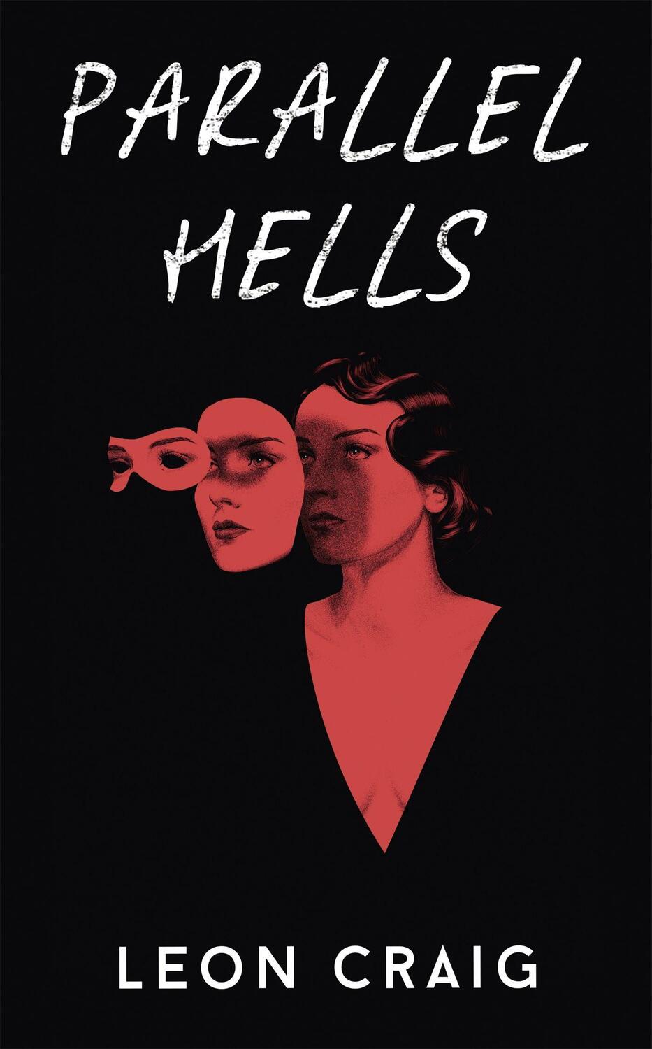 Cover: 9781529371420 | Parallel Hells | Leon Craig | Buch | Englisch | 2022