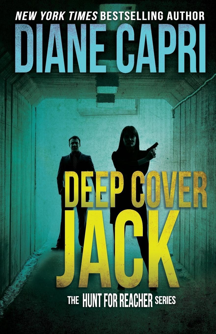 Cover: 9781940768700 | Deep Cover Jack | Diane Capri | Taschenbuch | Paperback | Englisch