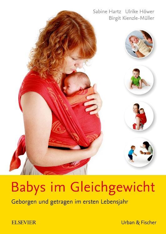 Cover: 9783437452277 | Babys im Gleichgewicht | Geborgen und getragen im ersten Lebensjahr