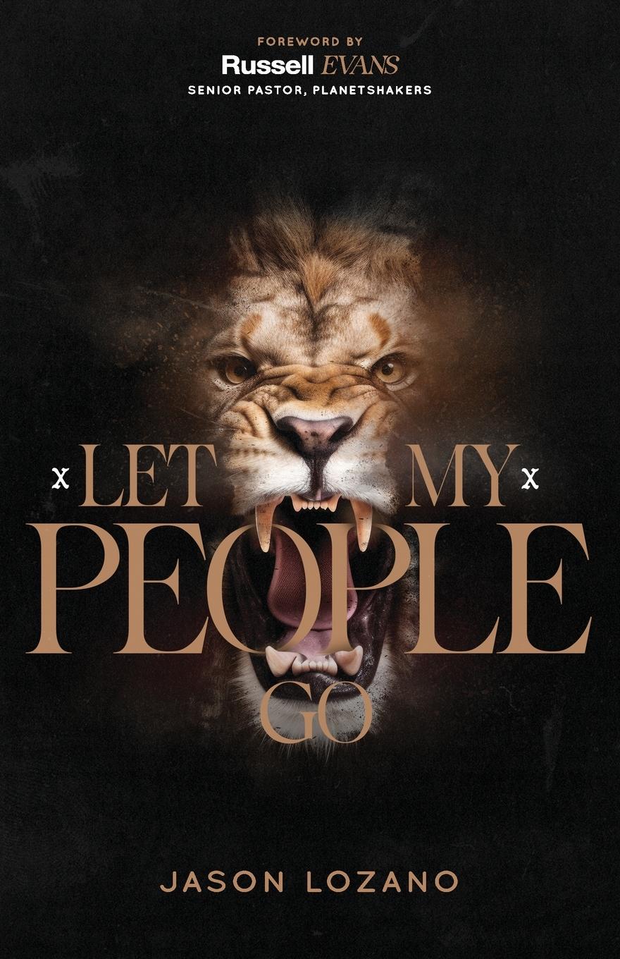 Cover: 9781960452030 | Let My People Go | Jason Lozano | Taschenbuch | Englisch | 2023