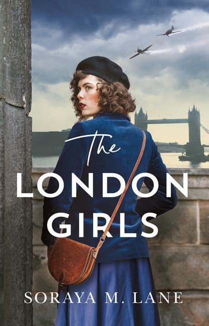 Cover: 9781662504044 | The London Girls | Soraya M. Lane | Taschenbuch | Englisch | 2022