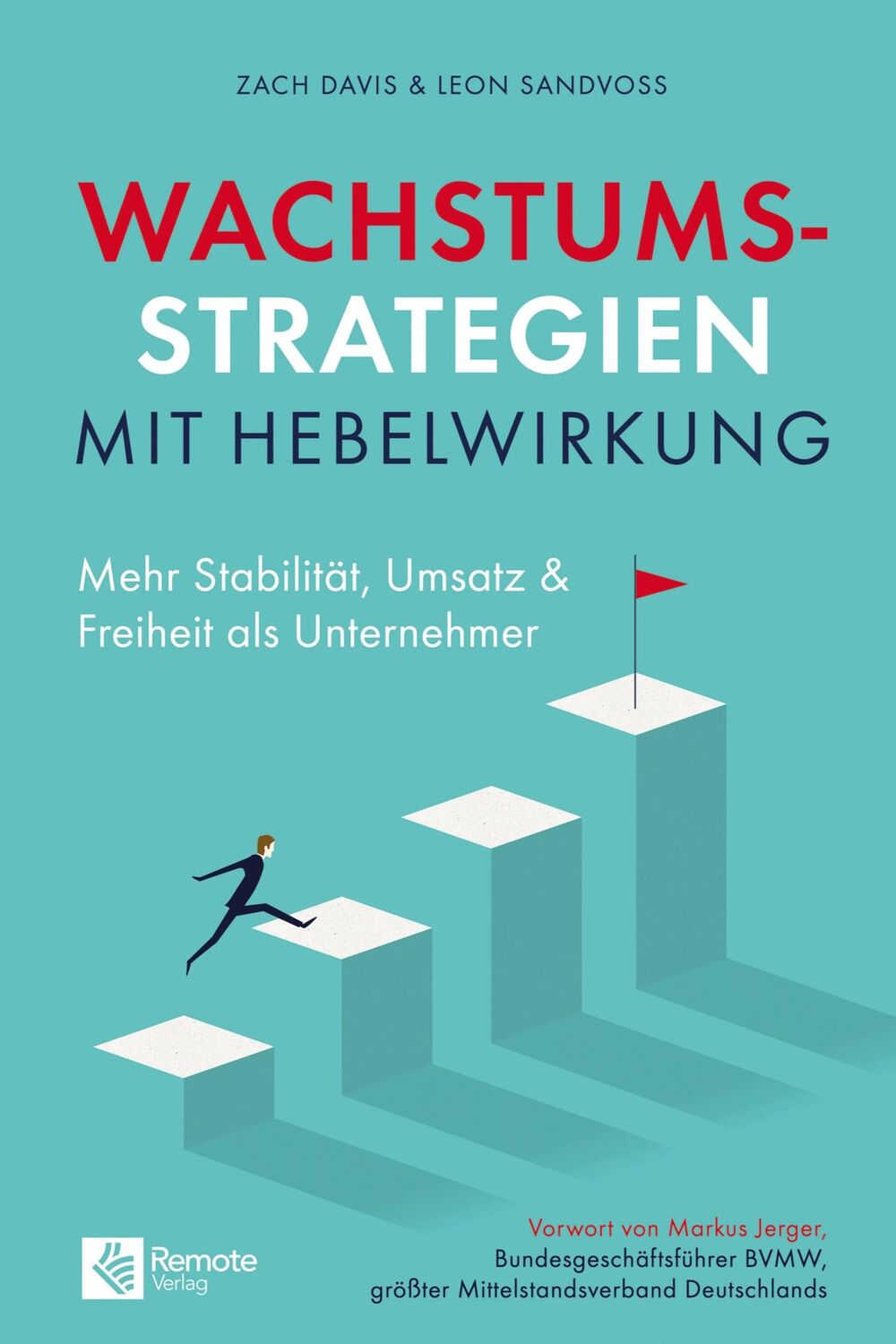 Cover: 9783948642242 | Wachstumsstrategien mit Hebelwirkung | Zach Davis (u. a.) | Buch