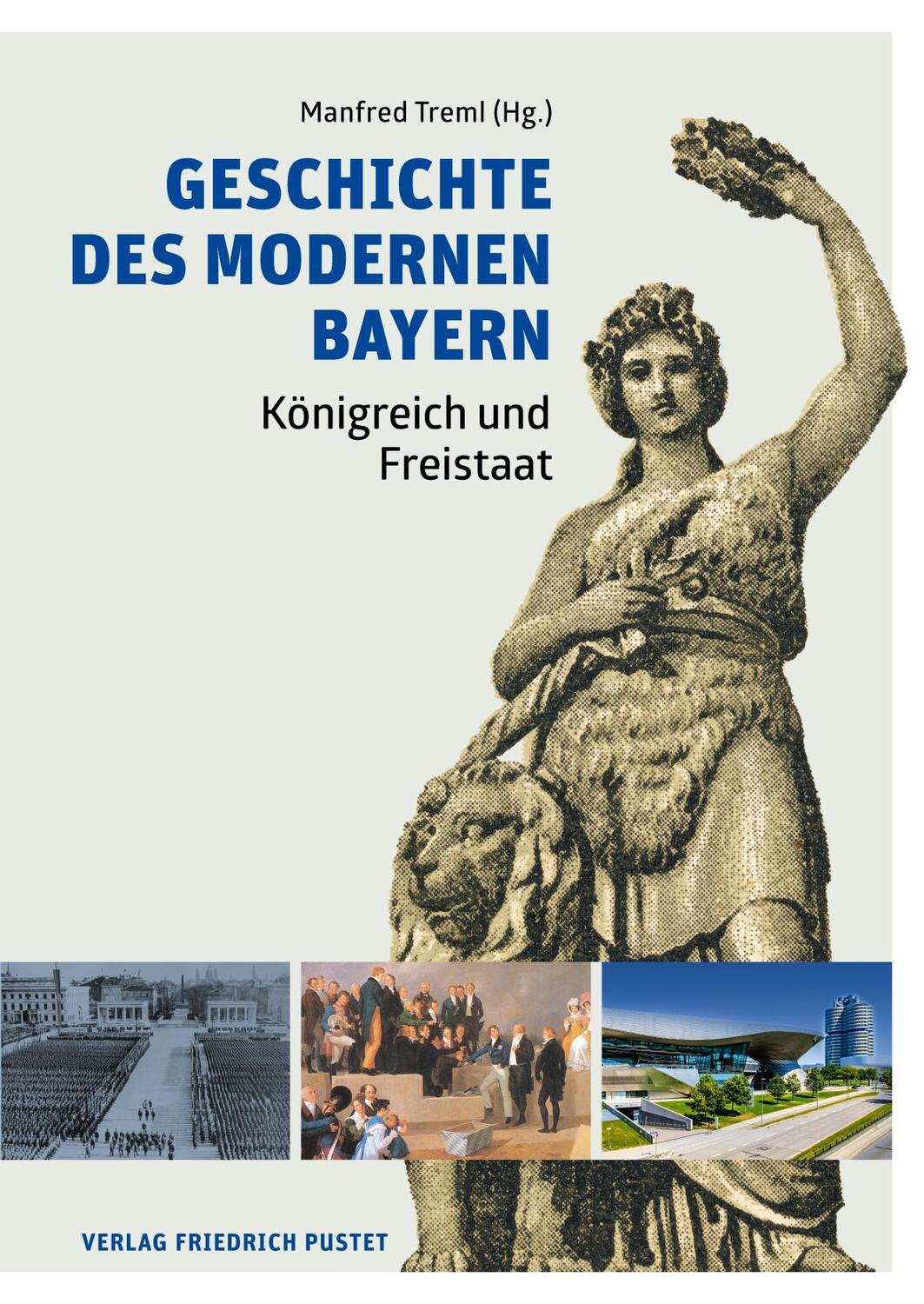 Cover: 9783791732800 | Geschichte des modernen Bayern | Königreich und Freistaat | Buch