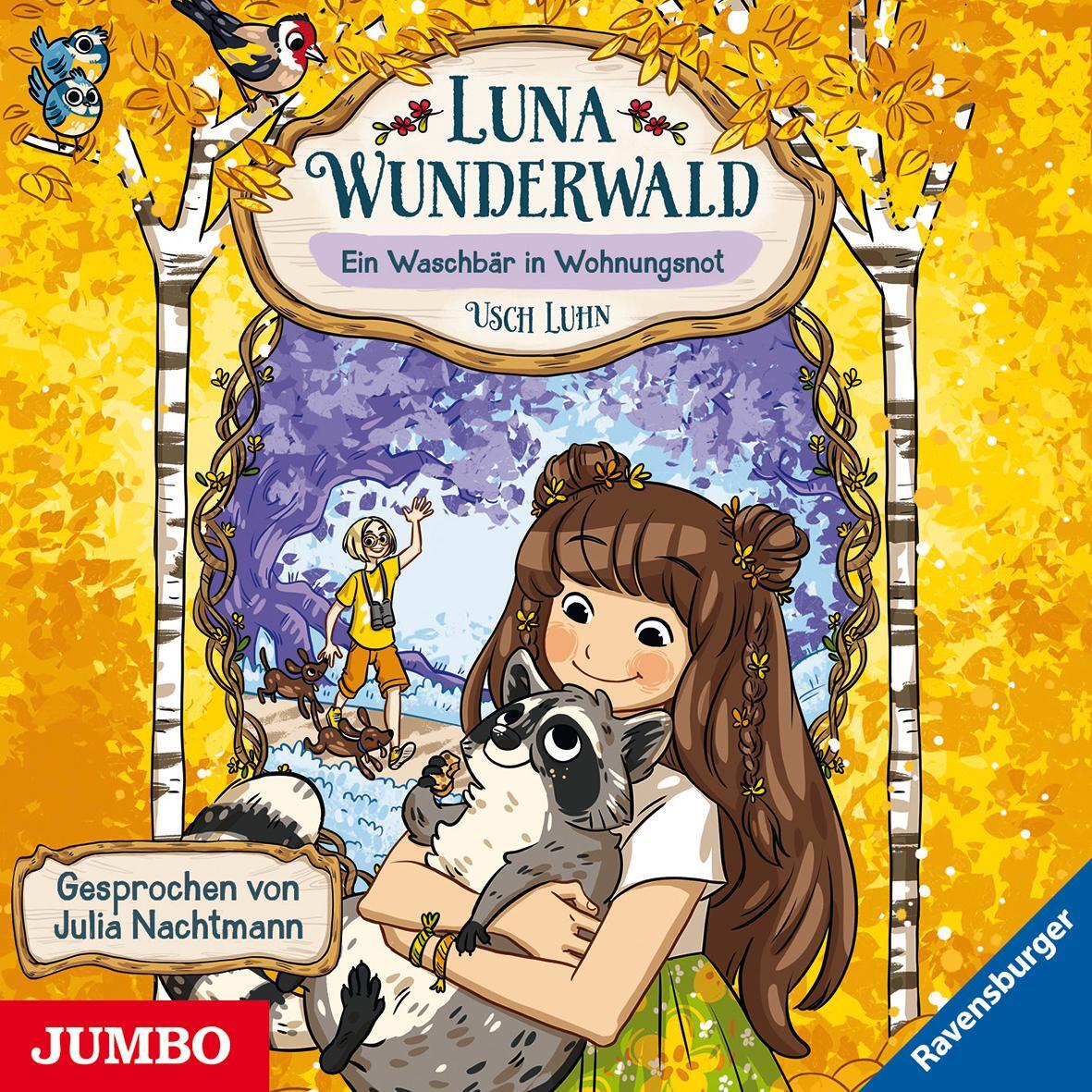 Cover: 9783833739279 | Luna Wunderwald. Ein Waschbär in Wohnungsnot | Usch Luhn | Audio-CD
