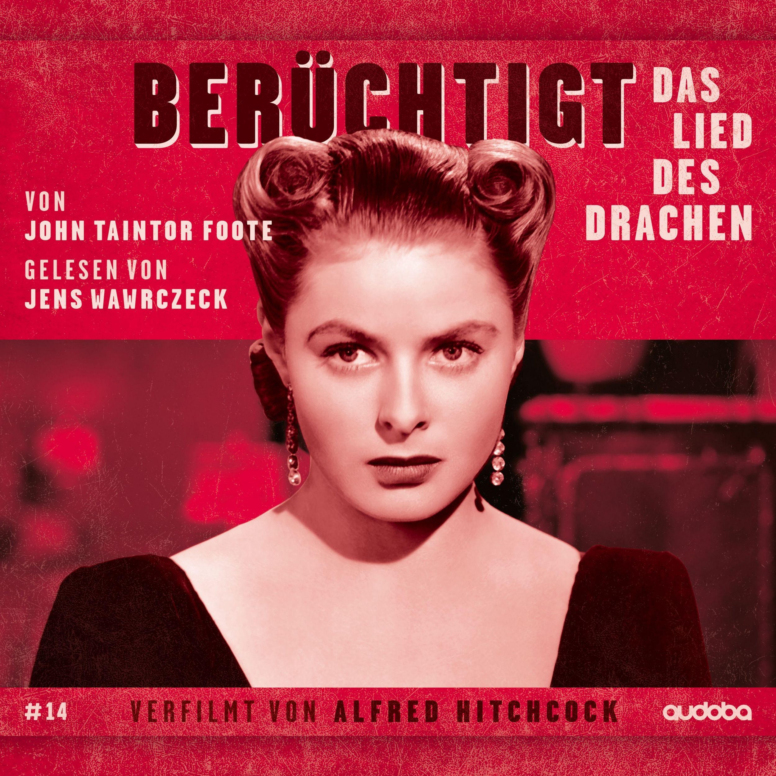 Cover: 9783948210205 | Berüchtigt - Das Lied des Drachen/CD | John Taintor Foote | CD | 2020