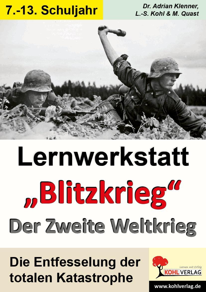 Cover: 9783866326996 | Lernwerkstatt - "Blitzkrieg" Der Zweite Weltkrieg | Taschenbuch | 2007