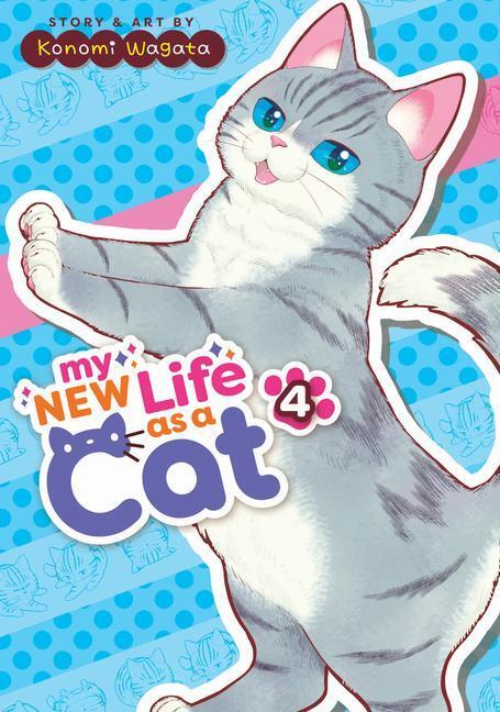 Cover: 9781685799632 | My New Life as a Cat Vol. 4 | Konomi Wagata | Taschenbuch | Englisch