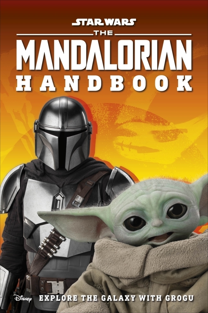 Cover: 9780241531518 | Star Wars The Mandalorian Handbook | Explore the Galaxy with Grogu