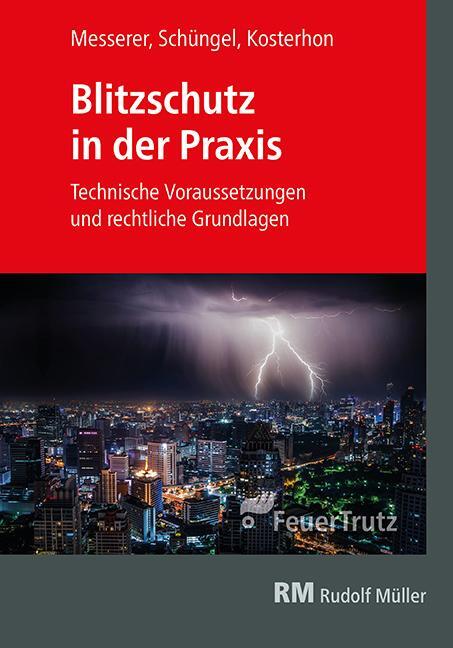 Cover: 9783862354481 | Blitzschutz in der Praxis | Frank Kosterhon (u. a.) | Taschenbuch