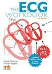 Cover: 9781910451267 | The ECG Workbook | Angela Rowlands (u. a.) | Taschenbuch | Englisch
