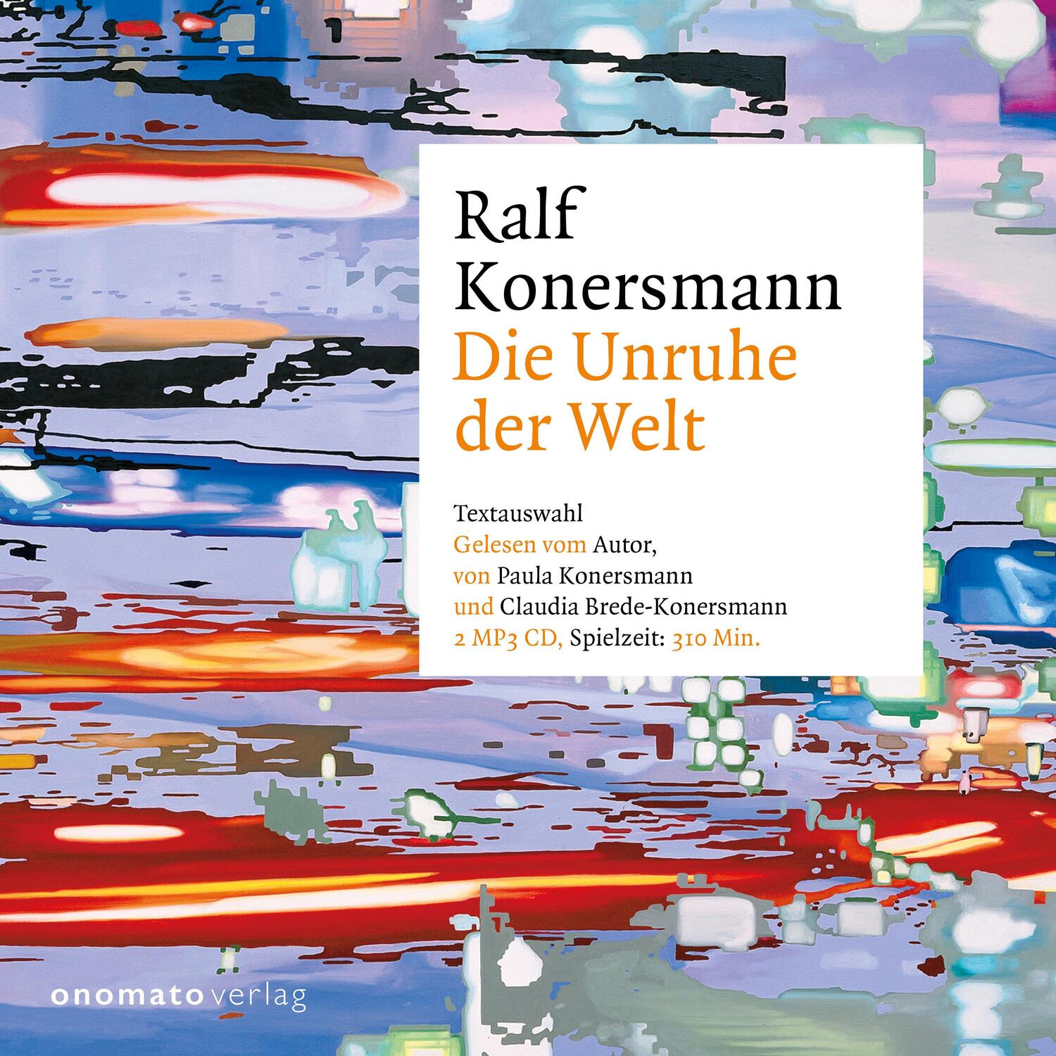 Cover: 9783949899218 | Die Unruhe der Welt | Ralf Konersmann | MP3 | Deutsch | 2024 | onomato