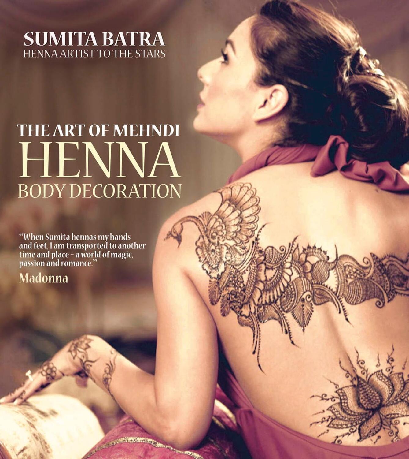 Cover: 9781780973012 | Art of Mehndi | Henna Body Decoration | Sumita Batra | Taschenbuch