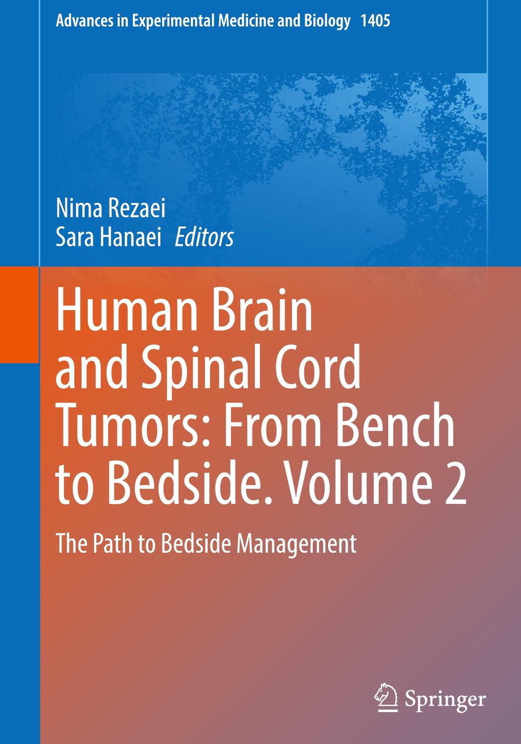 Cover: 9783031237041 | Human Brain and Spinal Cord Tumors: From Bench to Bedside. Volume 2