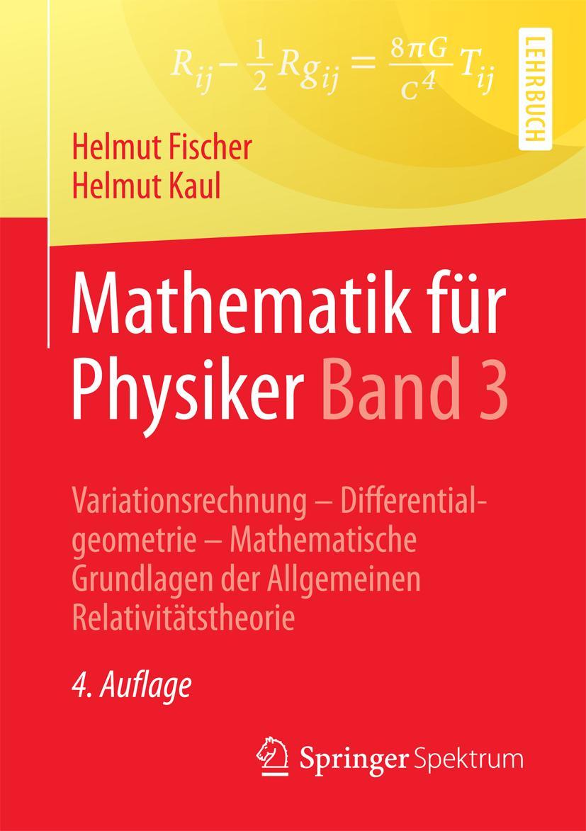 Cover: 9783662539682 | Mathematik für Physiker Band 3 | Helmut Kaul (u. a.) | Taschenbuch