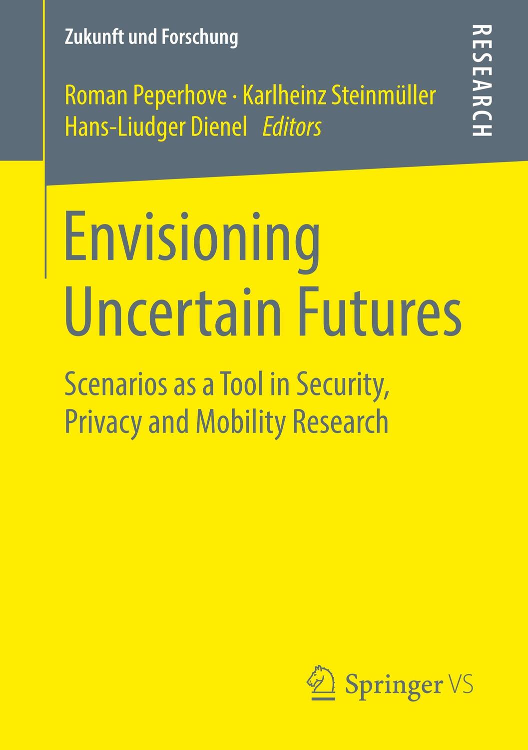 Cover: 9783658250737 | Envisioning Uncertain Futures | Roman Peperhove (u. a.) | Taschenbuch