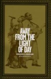 Cover: 9781901927450 | Away from the Light of Day | Amadou Bagayogo (u. a.) | Taschenbuch