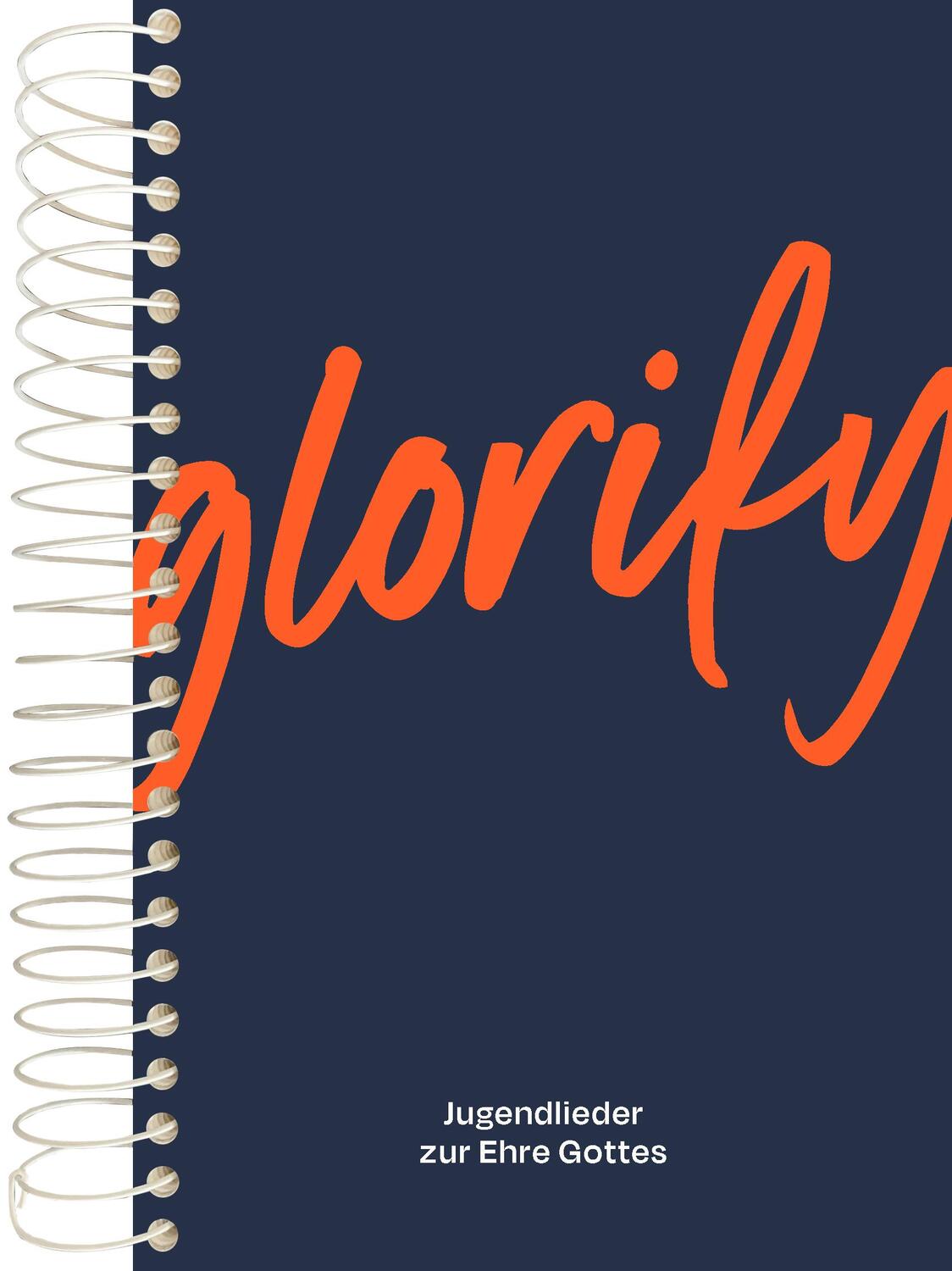 Cover: 9783866994829 | Glorify - Großdruck-Ausgabe Klavier | Jugendlieder zur Ehre Gottes