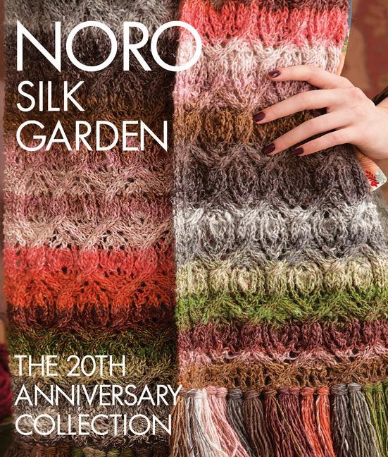 Cover: 9781942021902 | Noro Silk Garden | The 20th Anniversary Collection | Books | Buch