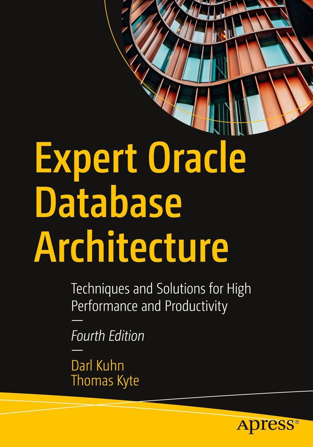 Cover: 9781484274989 | Expert Oracle Database Architecture | Darl Kuhn (u. a.) | Taschenbuch