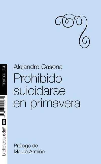 Cover: 9788441425132 | Prohibido suicidarse en primavera | Taschenbuch | Spanisch