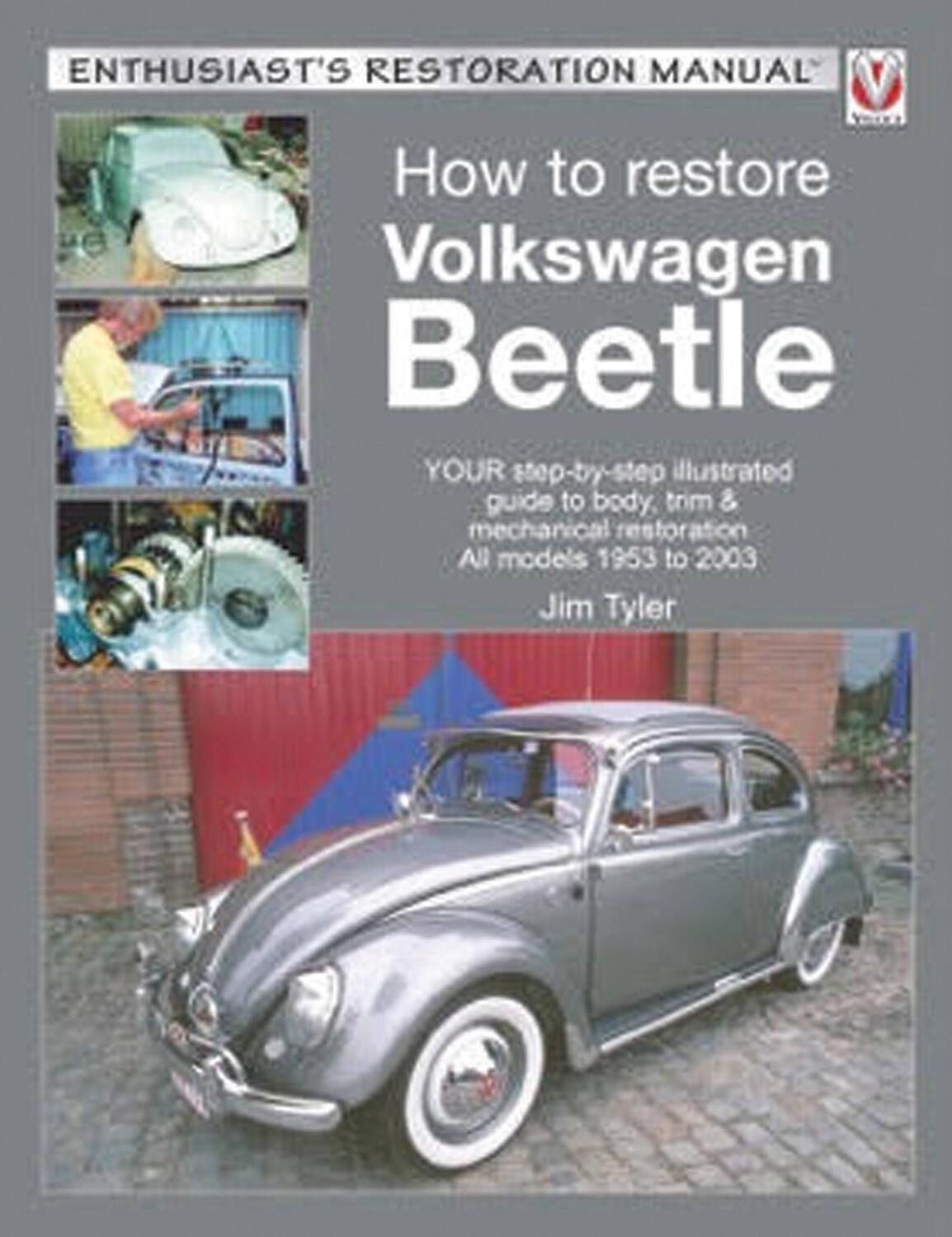 Cover: 9781845849467 | How to Restore Volkswagen Beetle | Jim Tyler | Taschenbuch | Englisch