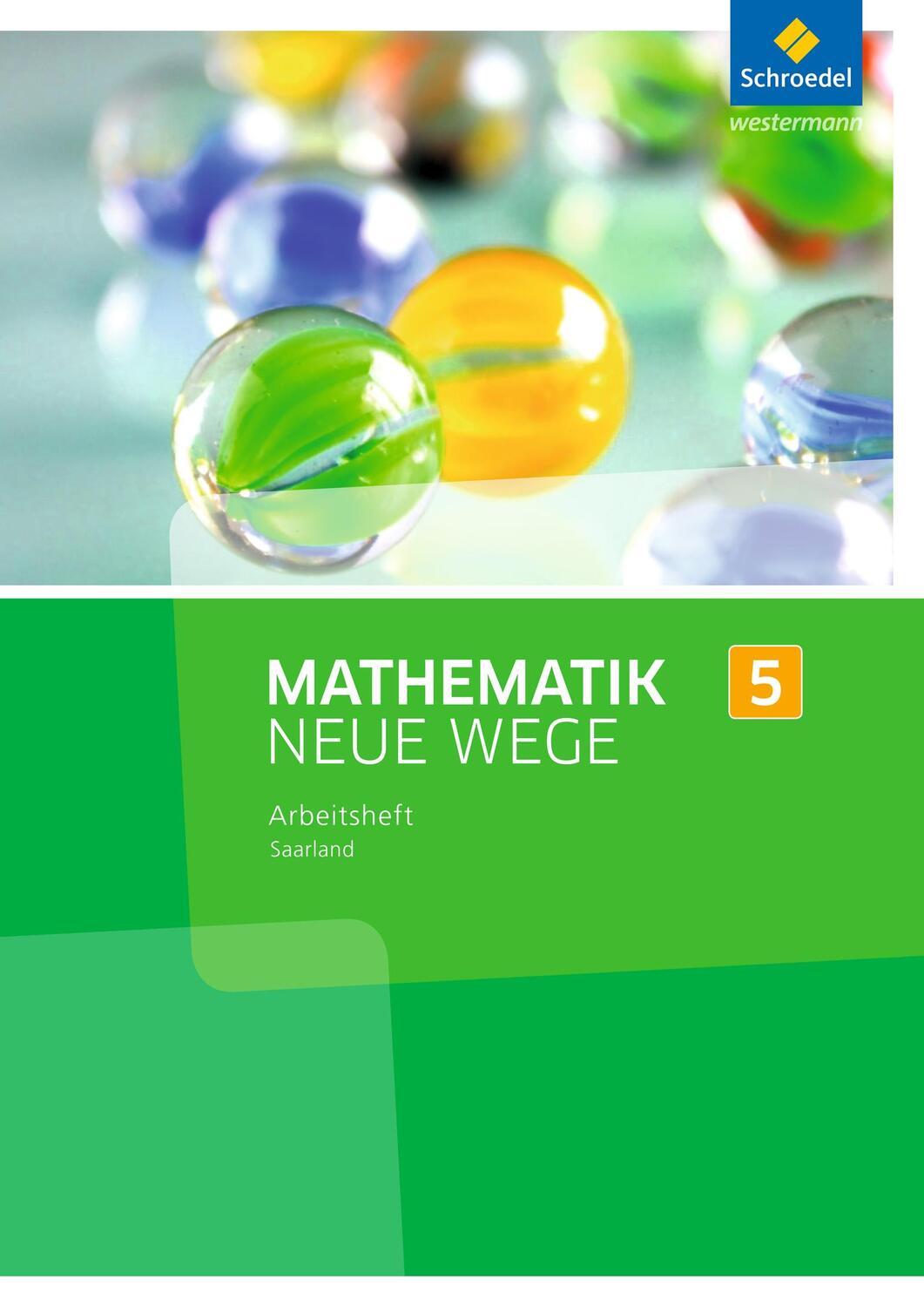 Cover: 9783507887084 | Mathematik Neue Wege SI 5. Arbeitsheft. Saarland | Broschüre | 56 S.