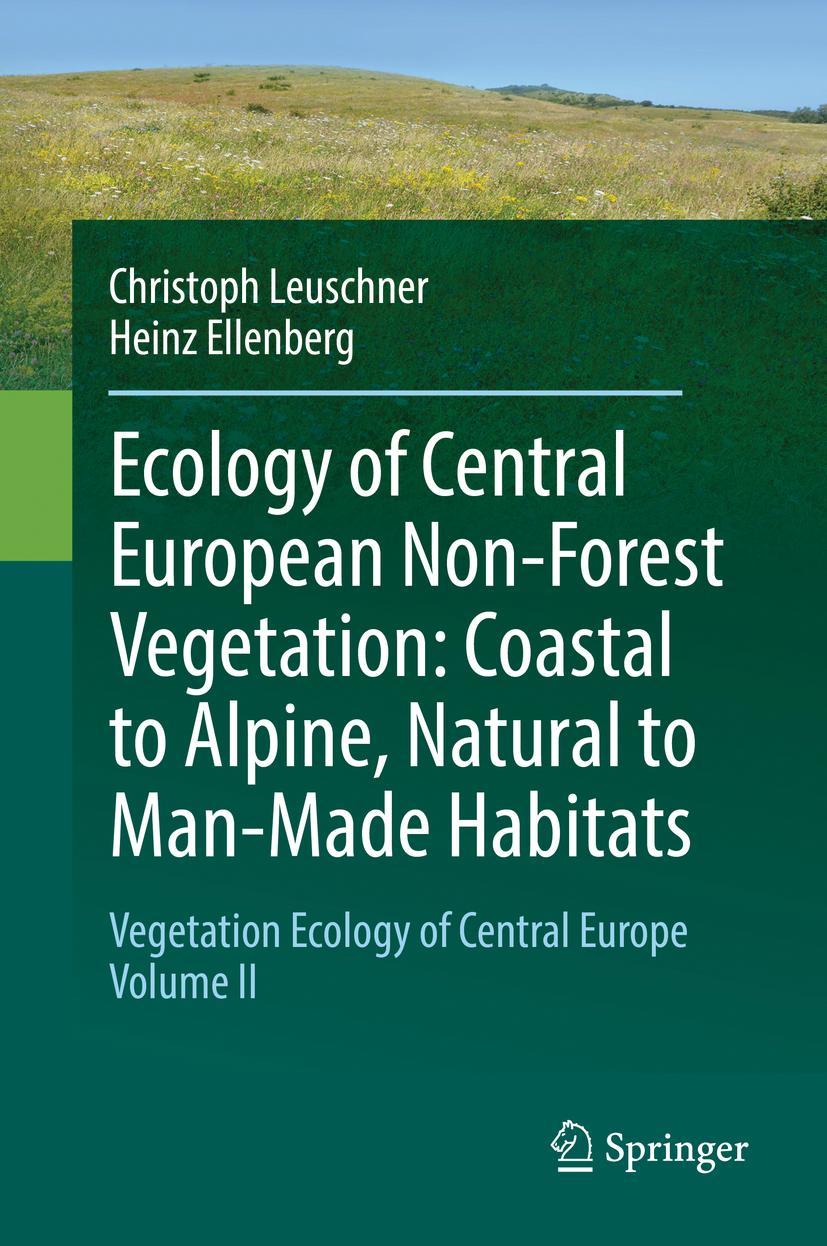 Cover: 9783319430461 | Ecology of Central European Non-Forest Vegetation: Coastal to...