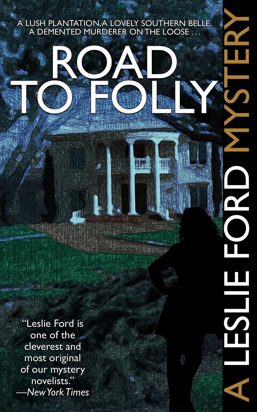 Cover: 9781479426065 | Road to Folly | Leslie Ford | Taschenbuch | Paperback | Englisch