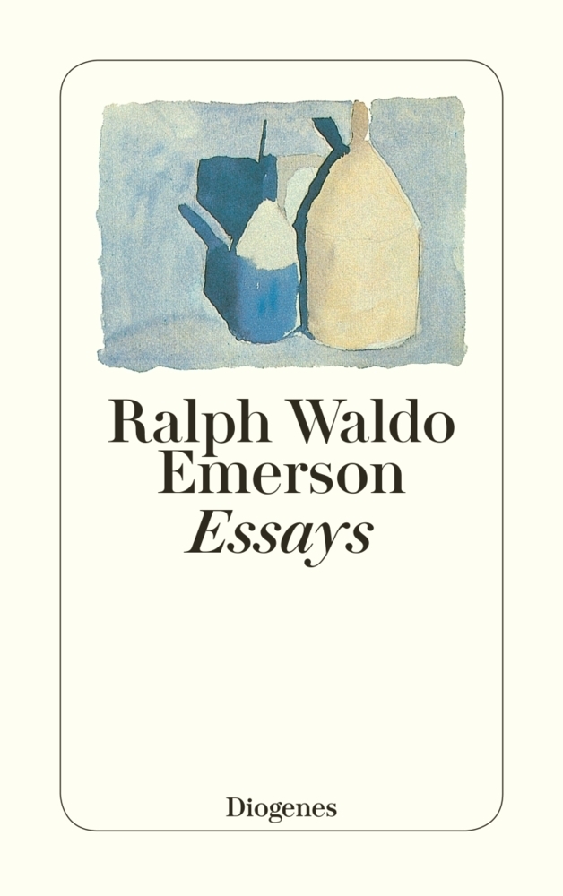 Cover: 9783257210712 | Essays | Übertr. u. hrsg. v. Harald Kiczka | Ralph Waldo Emerson