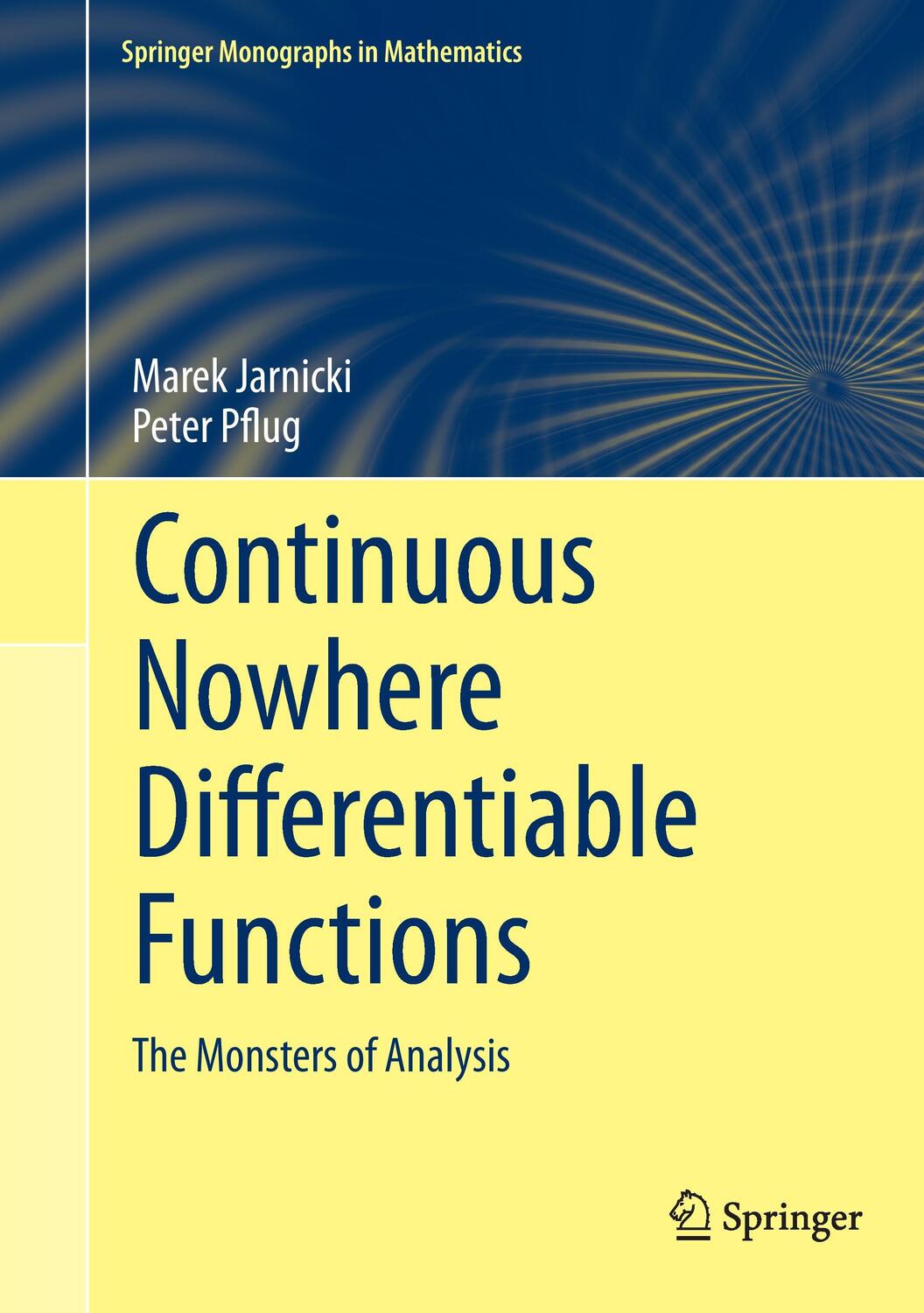 Cover: 9783319126692 | Continuous Nowhere Differentiable Functions | The Monsters of Analysis