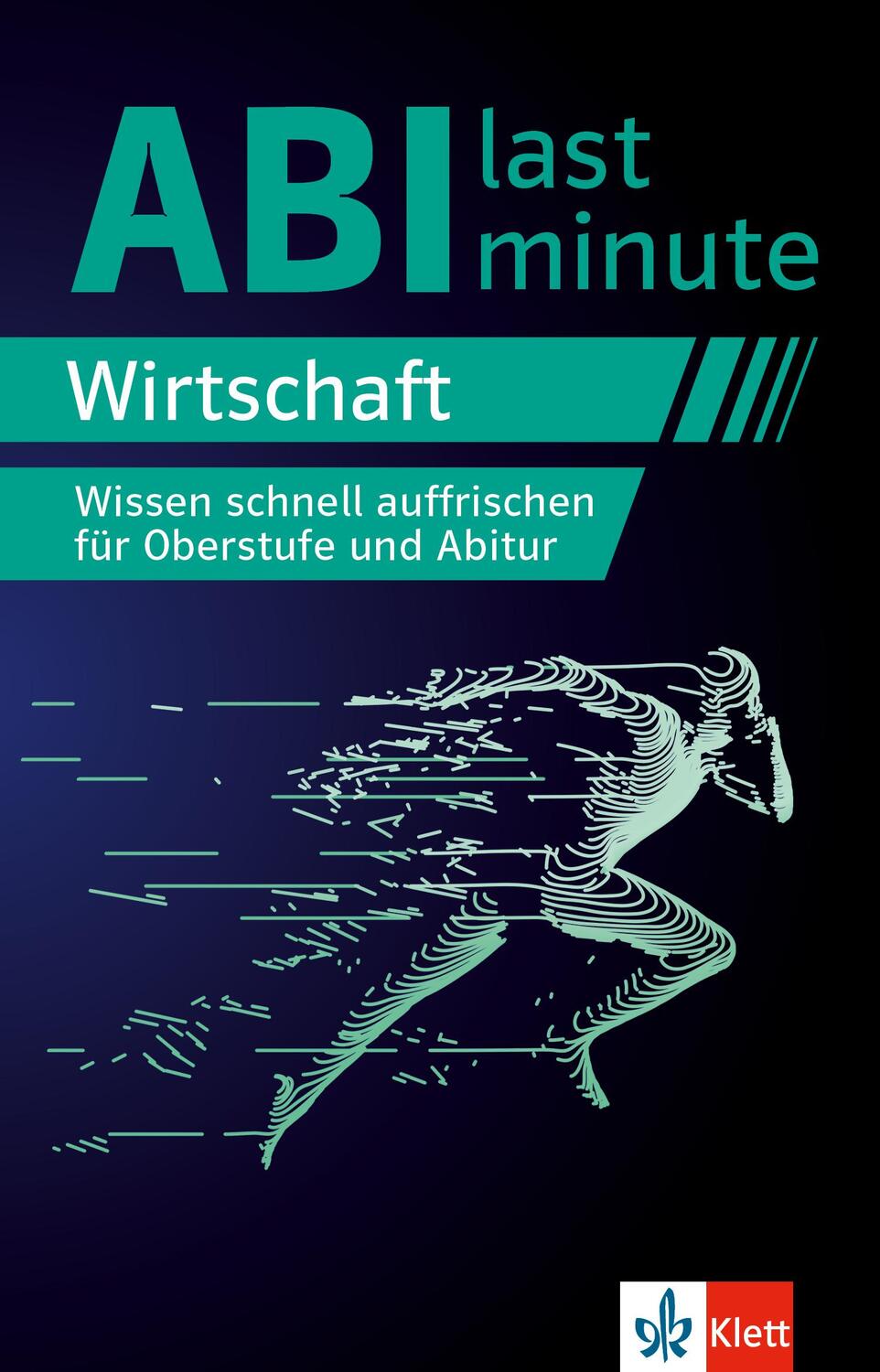 Cover: 9783129497487 | Abi last minute Wirtschaft | Taschenbuch | 160 S. | Deutsch | 2023