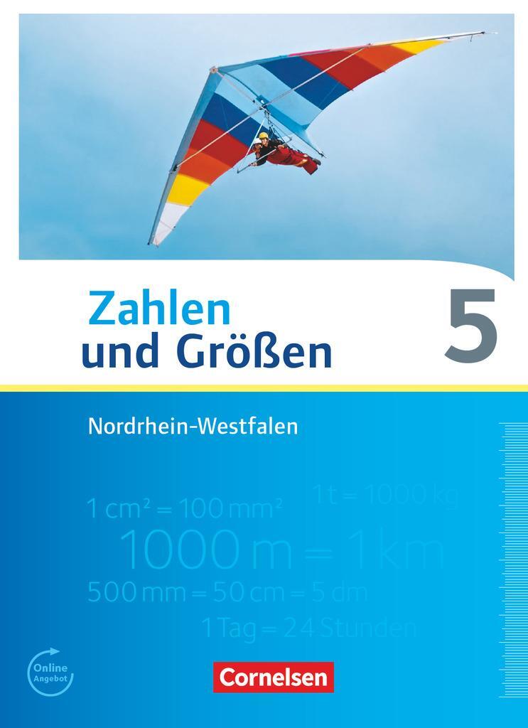 Cover: 9783060028818 | Zahlen und Größen 5. Schuljahr. Schülerbuch Nordrhein-Westfalen...