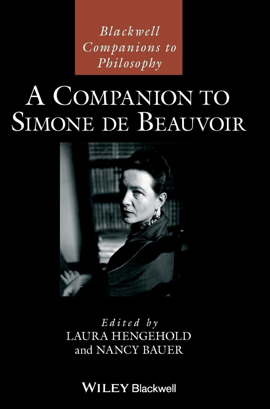 Cover: 9781118796023 | Companion to Simone de Beauvoi | Hengehold | Buch | 552 S. | Englisch