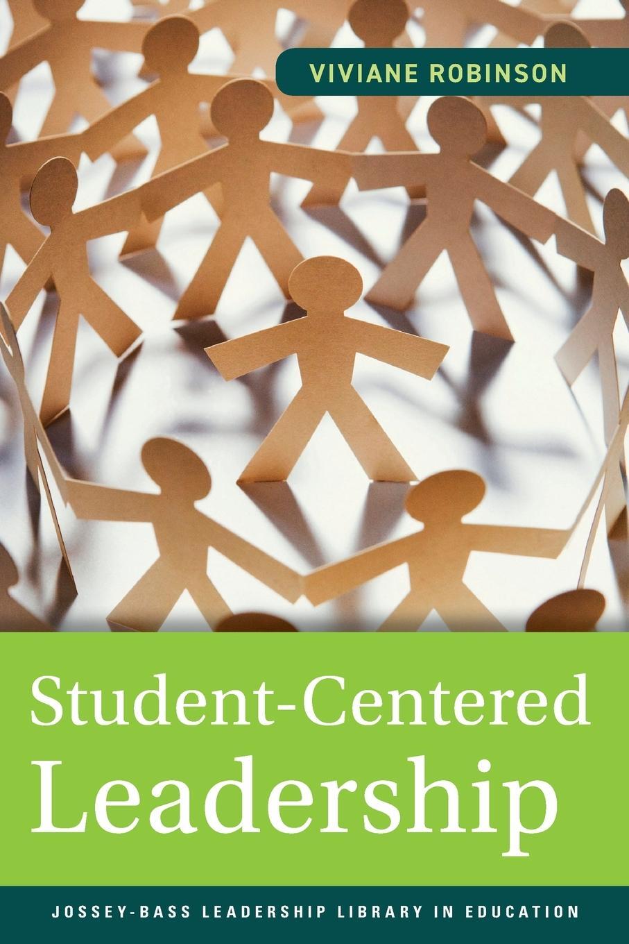 Cover: 9780470874134 | Student-Centered Leadership | Viviane Robinson | Taschenbuch | 2011